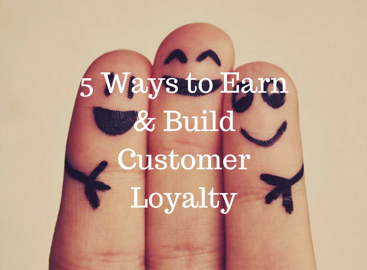 5 Ways to Earn and Build Customer Loyalty | Online Sales Guide Tips How To Build Customer Loyalty For Online Stores