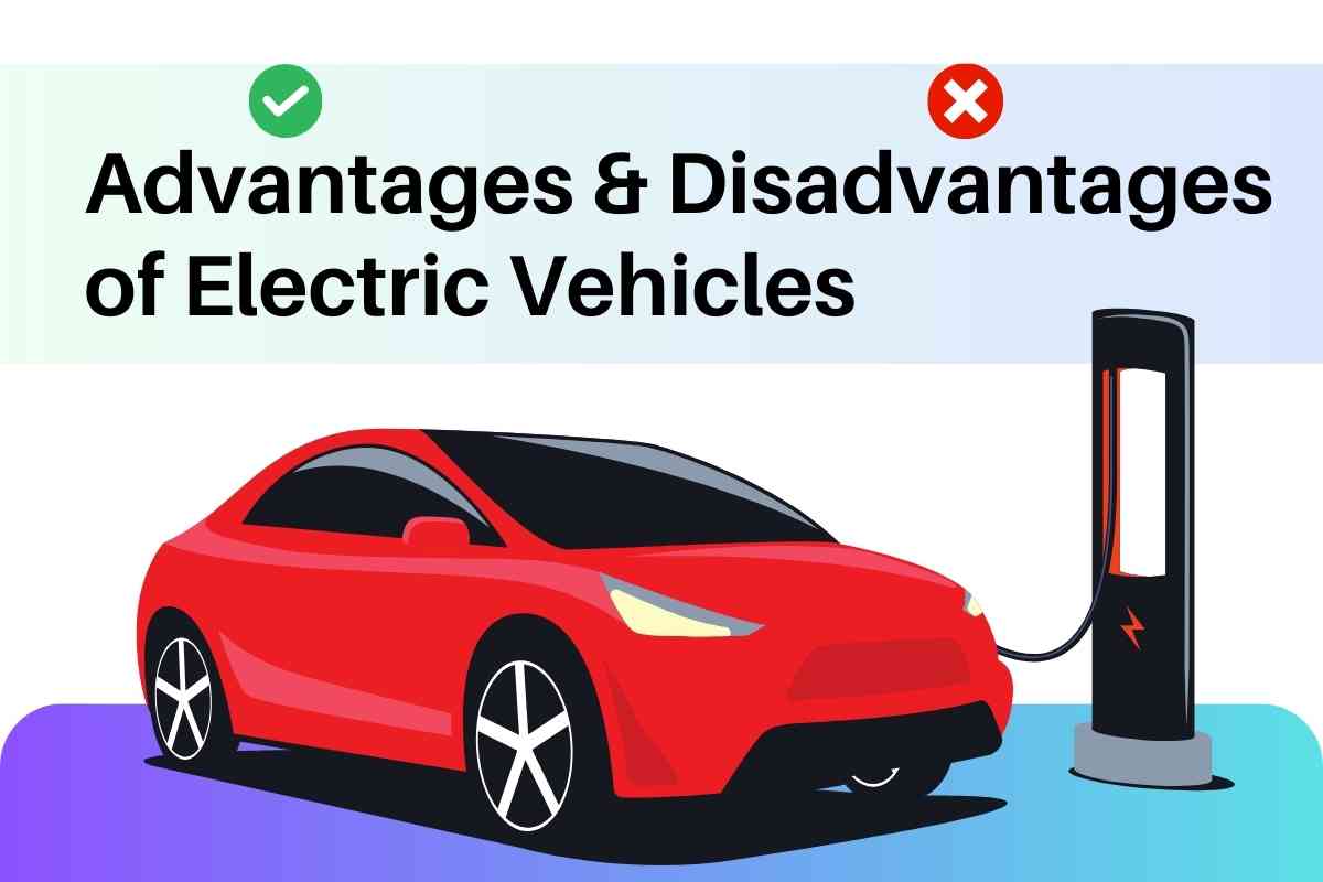 What To Know About Electric Vehicles Advantages