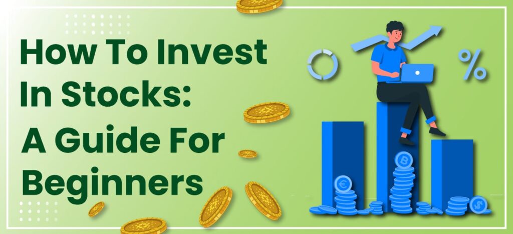 How To Get Started With Investing In Stocks